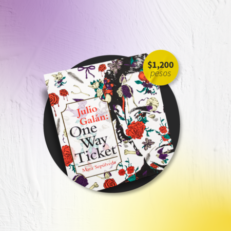 Julio Galán OWT Versión de lujo